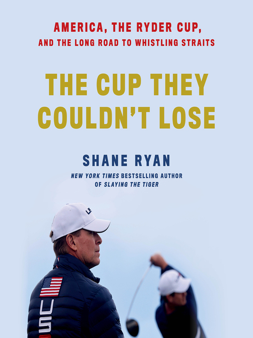 Title details for The Cup They Couldn't Lose by Shane Ryan - Available